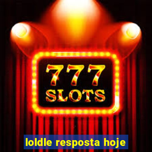 loldle resposta hoje